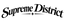 Supreme District