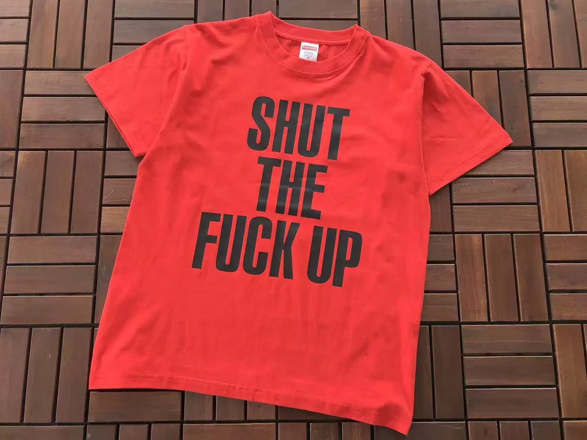 Supreme "Shut The Fuck Up" Slogan T-Shirt - Red
